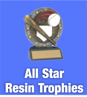 All Star Resin Trophies