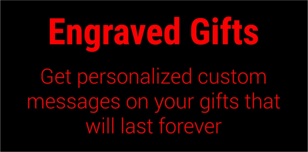 Get personalized custom messages on your engraved gifts that will last forever